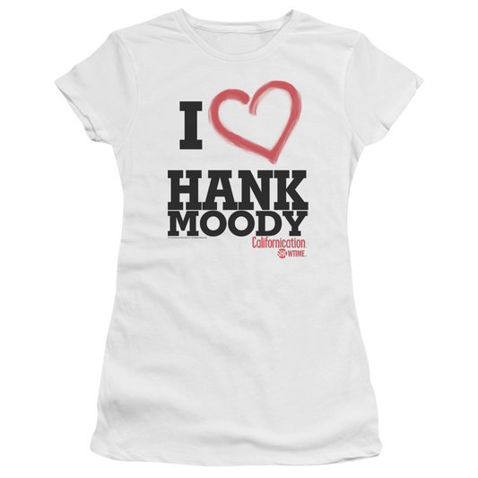 Californication I Heart Hank Moody - Juniors T-Shirt
