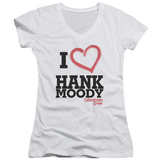 Californication I Heart Hank Moody - Juniors V-Neck T-Shirt