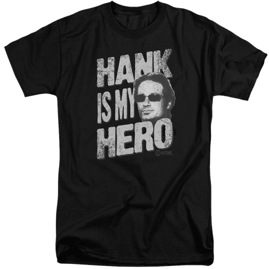 Californication Hank Is My Hero - Men's Tall Fit T-Shirt