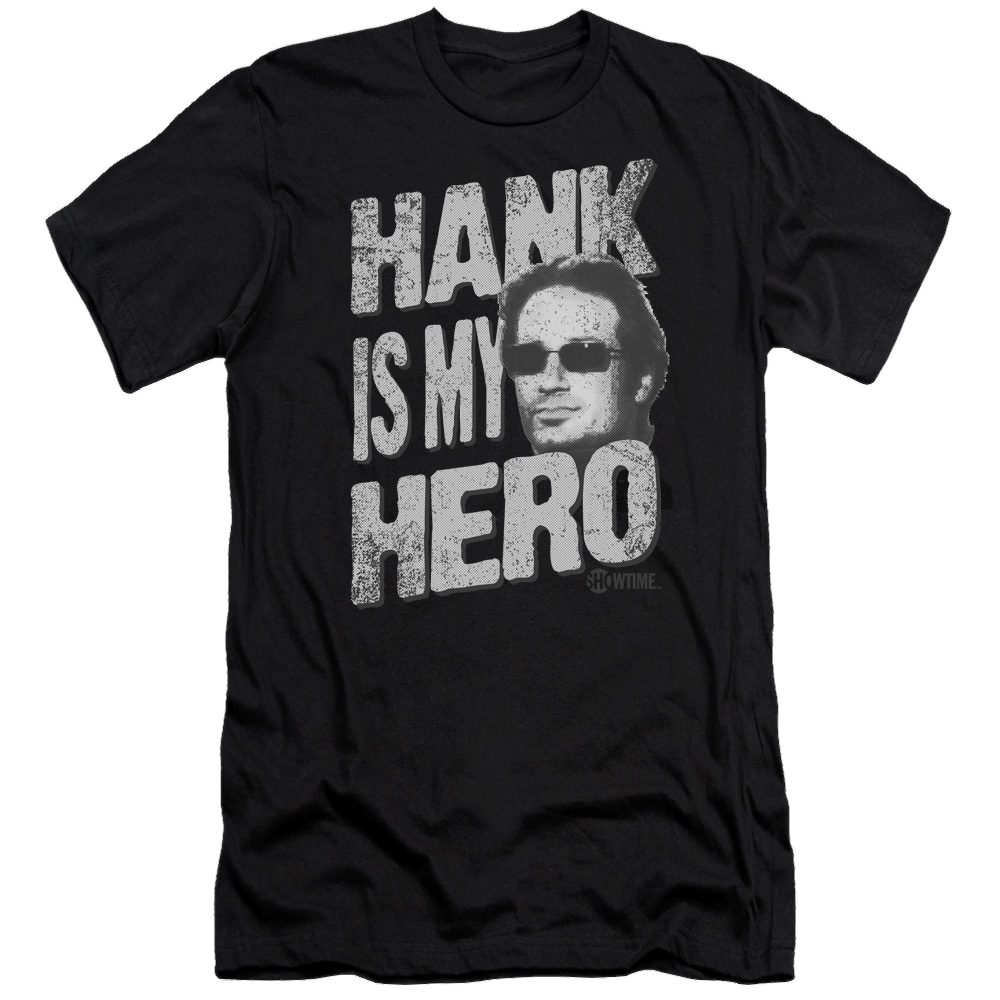 Californication Hank Is My Hero - Men's Premium Slim Fit T-Shirt