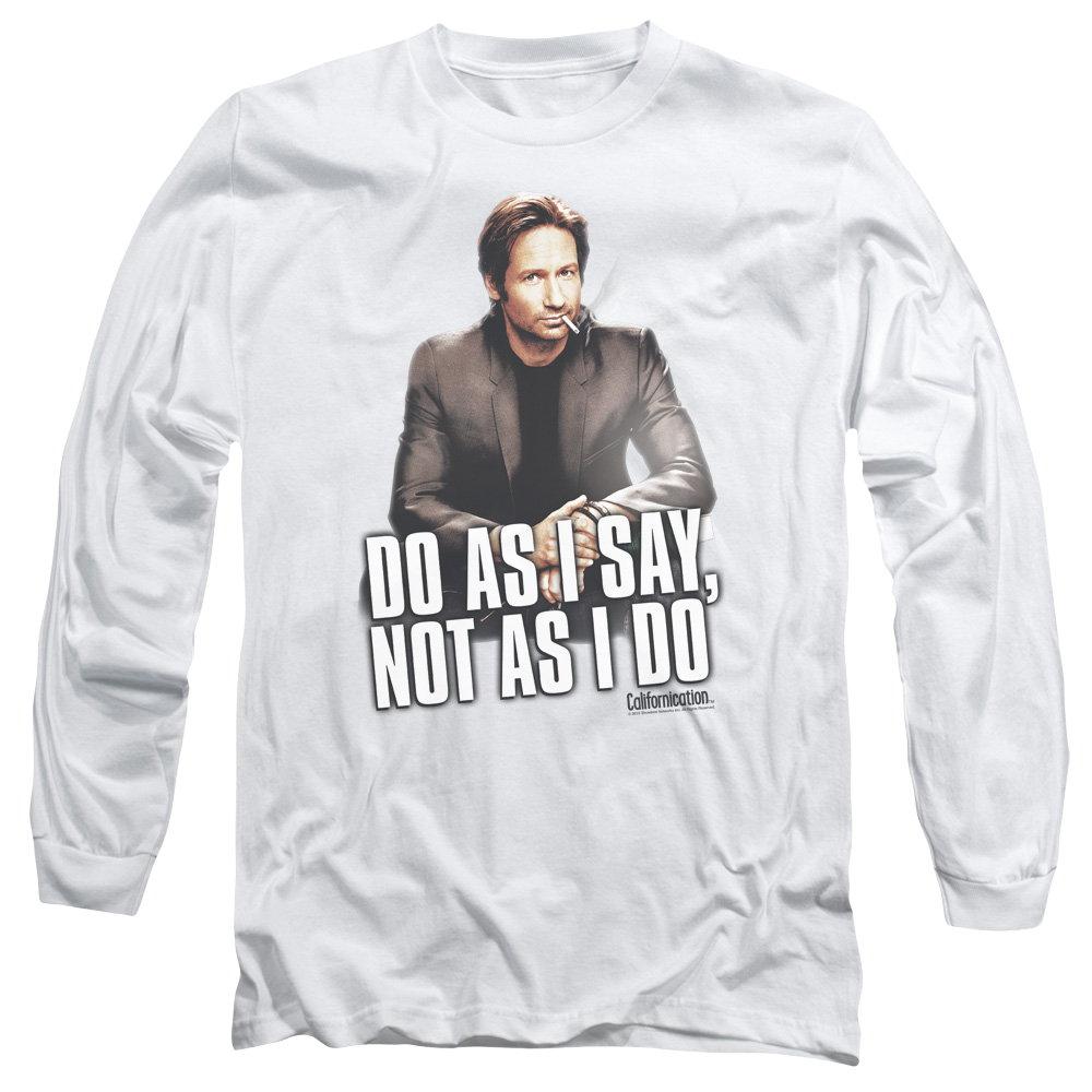 Californication Do As I Say - Men's Long Sleeve T-Shirt