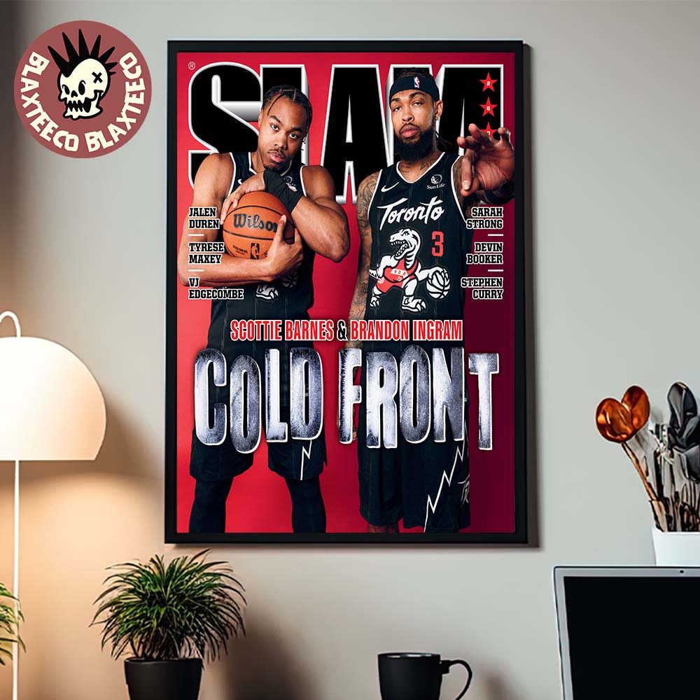 SLAM 260 Scottie Barnes And Brandon Ingram Cold Front Magazine Cover Home Decor Poster Canvas