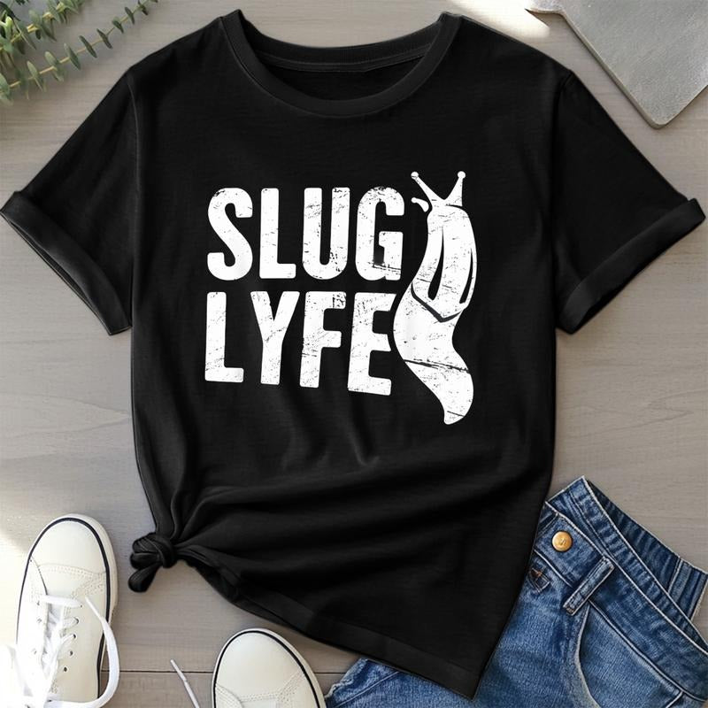 SLUG LYFE | Funny Slug T-Shirt 25521 Top Womenswear Hoodie, Sweatshirt | UrbanDripWear.com