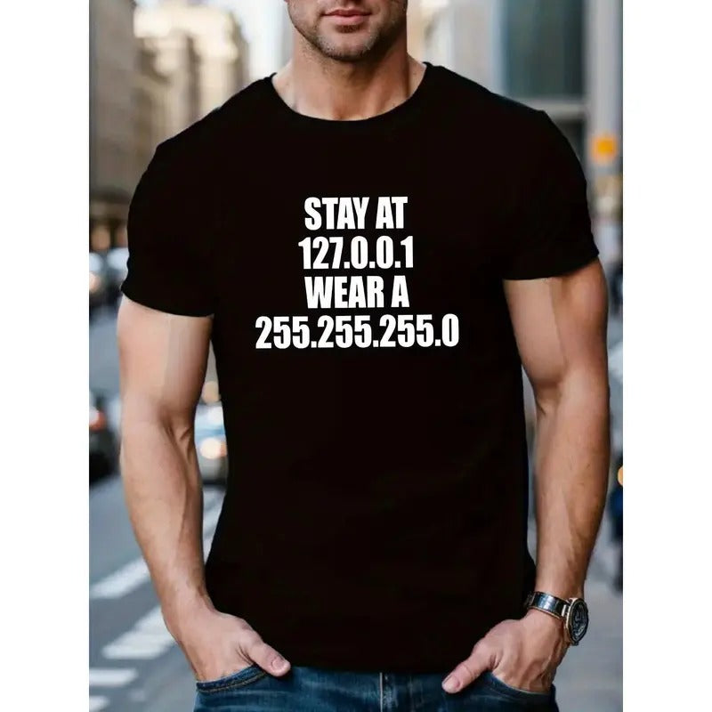 STAY AT 127.0.0.1 Pattern Print Men's Casual Short Sleeve Round Neck T-Shirt, Breathable Trend Exquisite Soft Short...