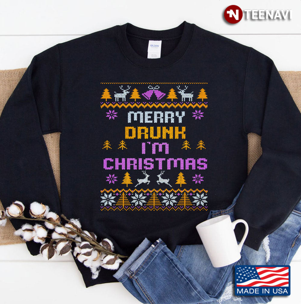 Merry Drunk Ugly Christmas Sweater Merrychristmas Sweatshirt