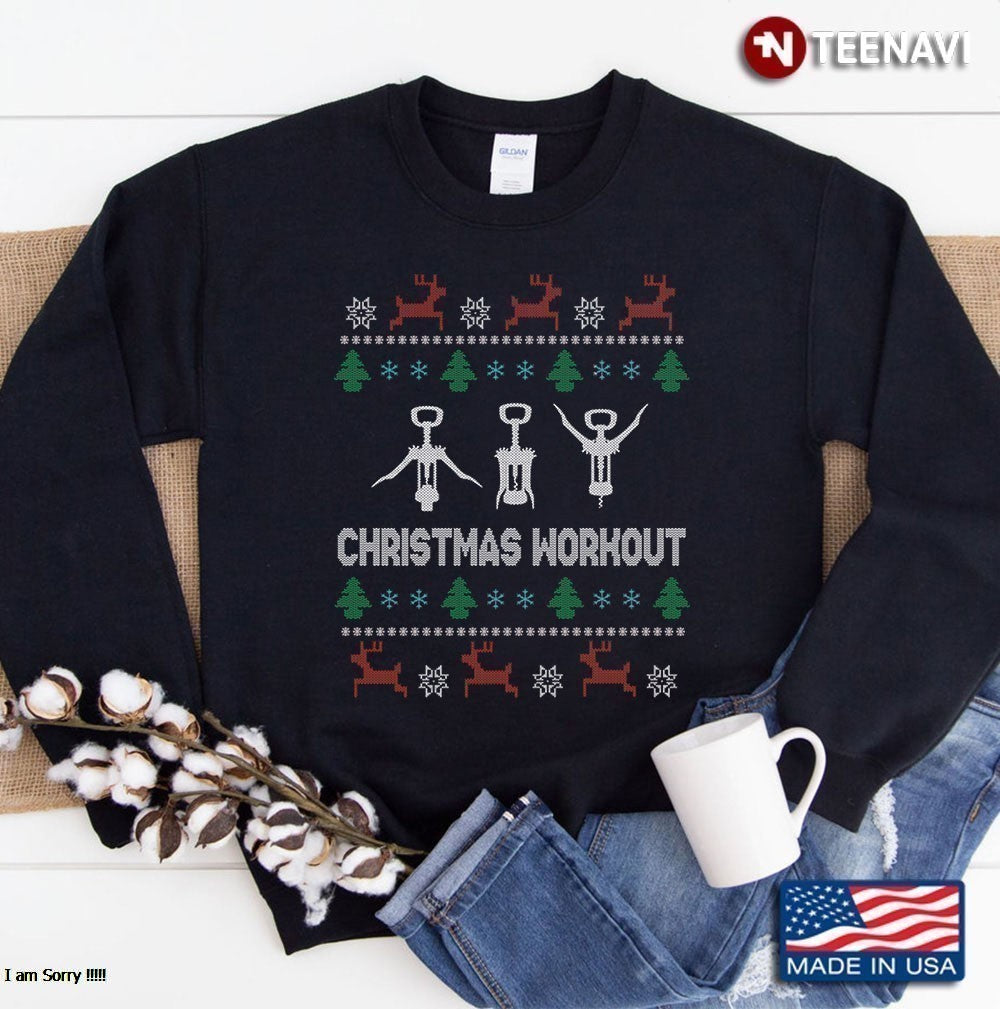 Christmas Workout Ugly Sweater Wine Corkscrew Sweatshirt