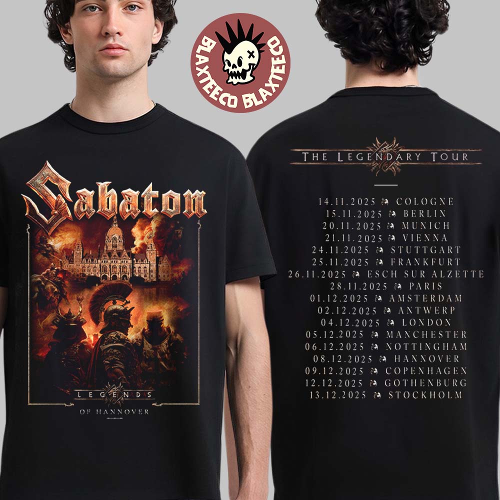 Sabaton Legendary Tour Europe 2025 Legends Of Hannover Germany Pop Up Shop On December 8 2025 Two Sided T-Shirt