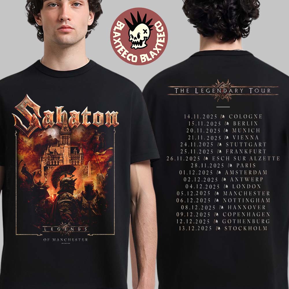 Sabaton Legendary Tour Europe 2025 Legends Of Manchester UK Pop Up Shop On December 5 2025 Two Sided T-Shirt