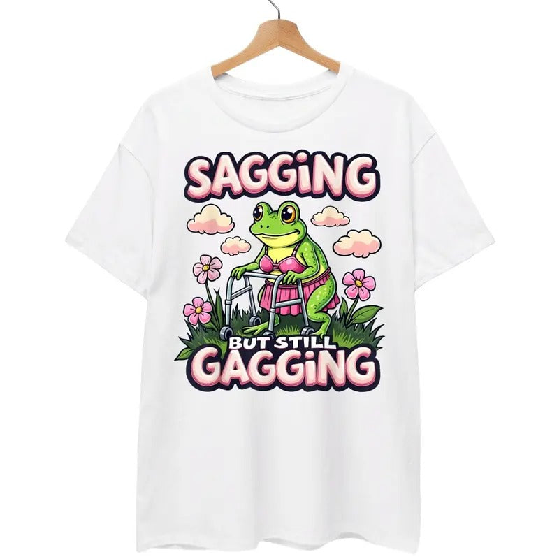 Sagging But Still Gagging - Inappropriate Adult Humor Cringy T-Shirt Hoodie, Sweatshirt | UrbanDripWear.com