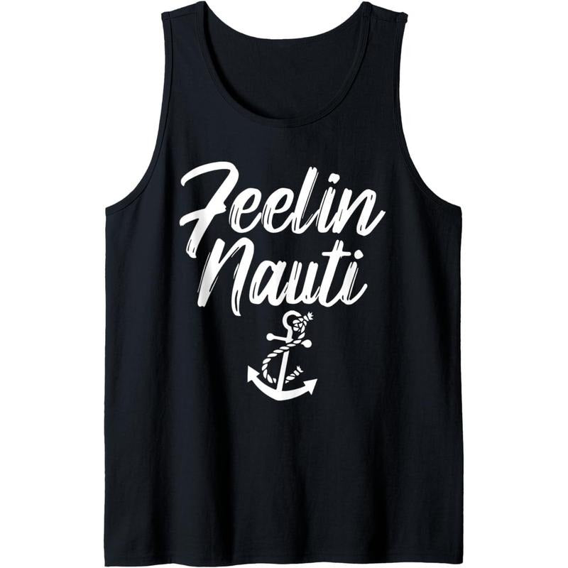 Sailing Shirt Feeling Nauti Naughty Funny Pun Anchor Gift Tank Top MADE IN USA Hoodie, Sweatshirt | UrbanDripWear.com