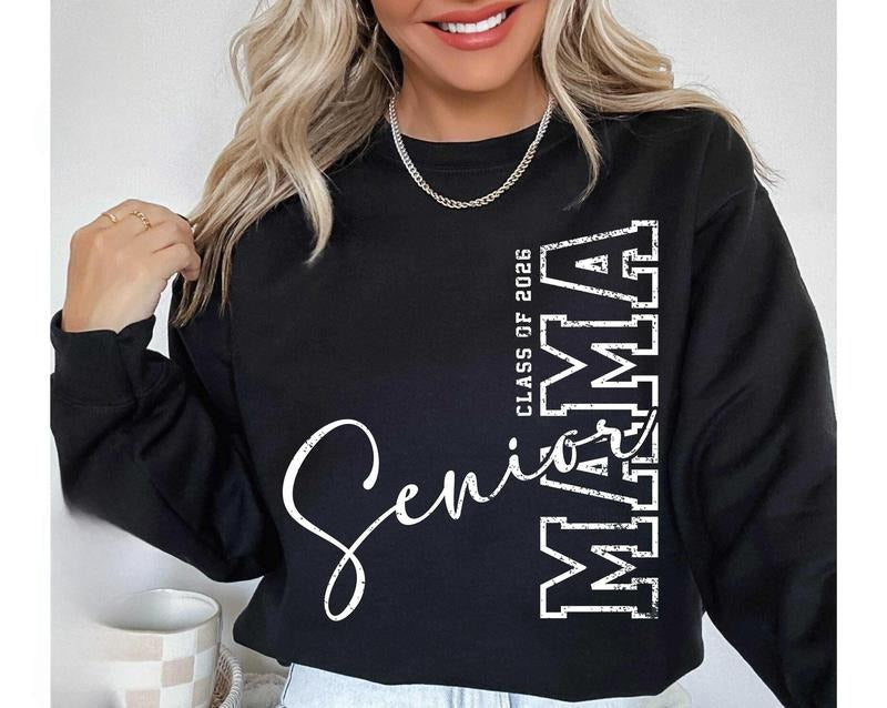Senior Mama 2026  Sweatshirt Senior Mom Sweatshirt T-Shirts, Hoodie | UrbanDripWear.com