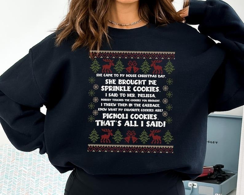 [ Sale Up To 40%] She Brought Me Sprinkle Cookies Ugly Christmas Sweatshirt, RHONJ Ugly Crewneck T-Shirts, Hoodie