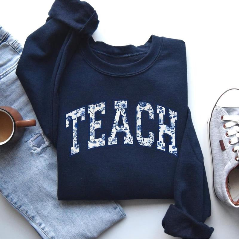 Floral Teach Sweatshirt, Cute Teacher Sweatshirt, Teacher Appreciation Gift, Back To School Teacher Sweater, School Tee,...