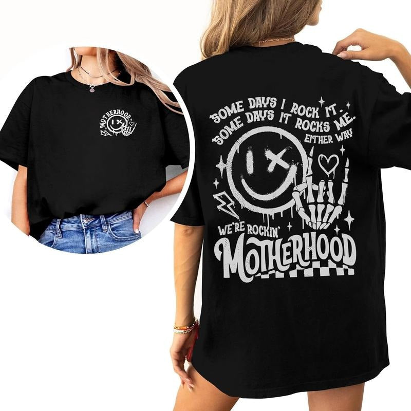 [Made In USA][Tax-Free ] Motherhood Some Days I Rock It Shirt - Motherhood Shirts - Mom Shirt - Mother's Day Shirts for Mom