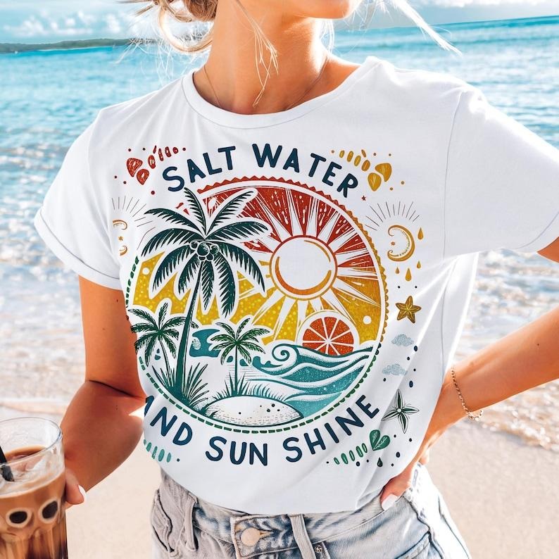 Salt Water And Sun Shine Tshirt, Summer Tee, Retro Beach Shirt, Cute Summer Trendy T-Shirt Hoodie, Sweatshirt