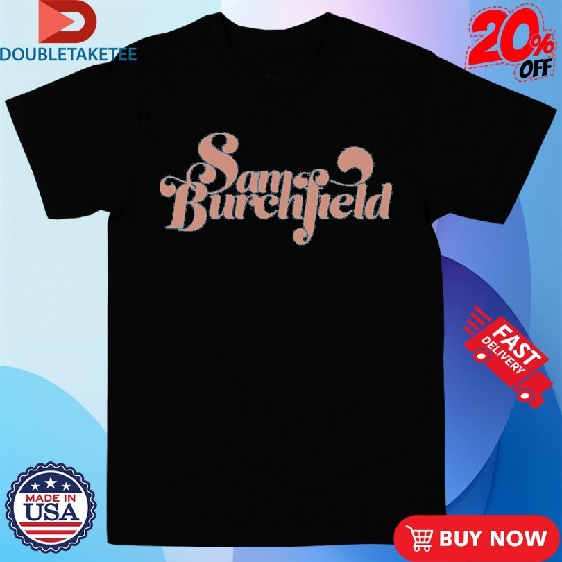 Sam Burchfield Logo Shirts