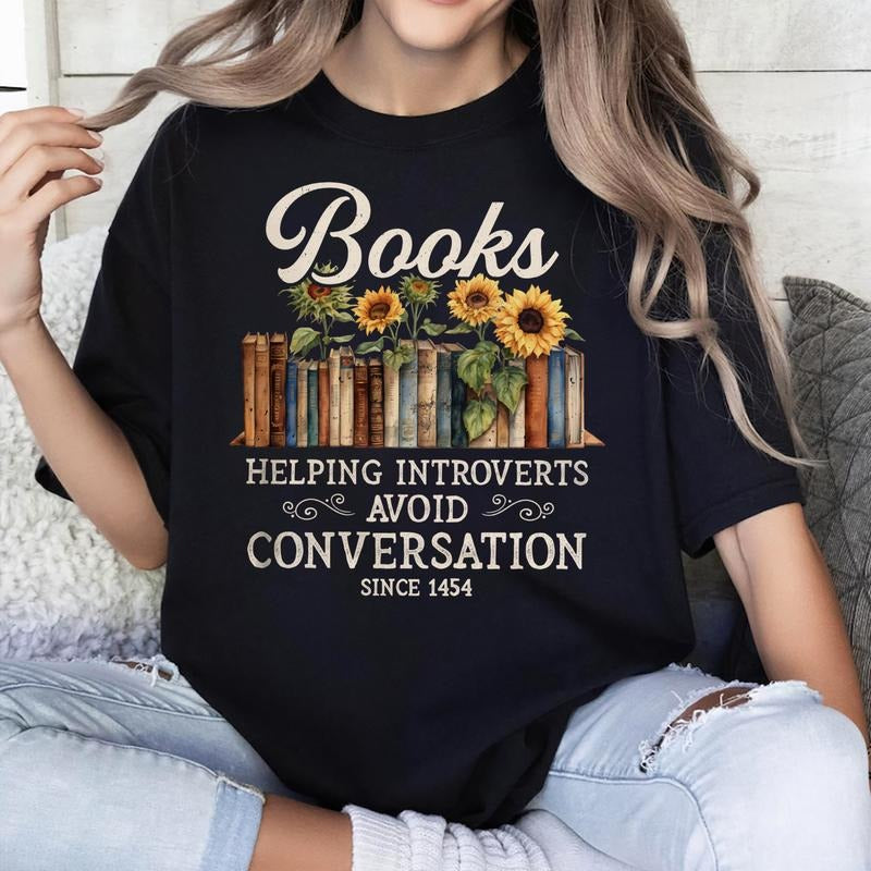Sandjest Book Lover T-Shirt Books Helping Introverts Avoid Conversation Gift for Women Girl Friend Hoodie, Sweatshirt