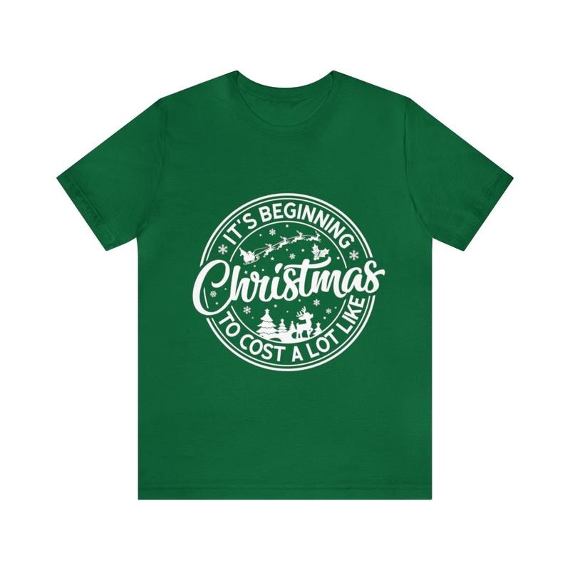 Sandjest It's Beginning To Cost A Lot Like Christmas Tshirt, Christmas Santa Shirt, Funny Christmas Holiday Tee,...