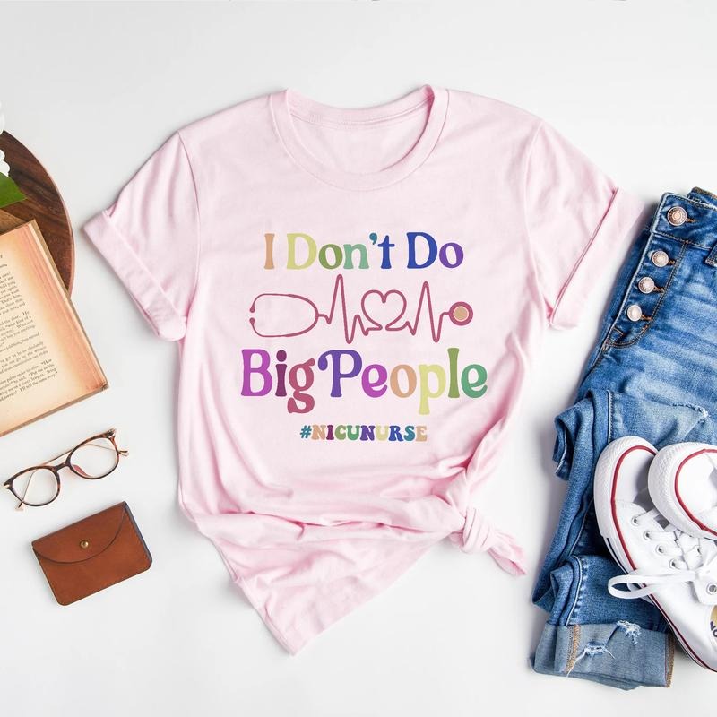 Sandjest Nurse Shirt I Don't Do Big People Gift for Nurses Women Medical Students Hoodie, Sweatshirt | UrbanDripWear.com