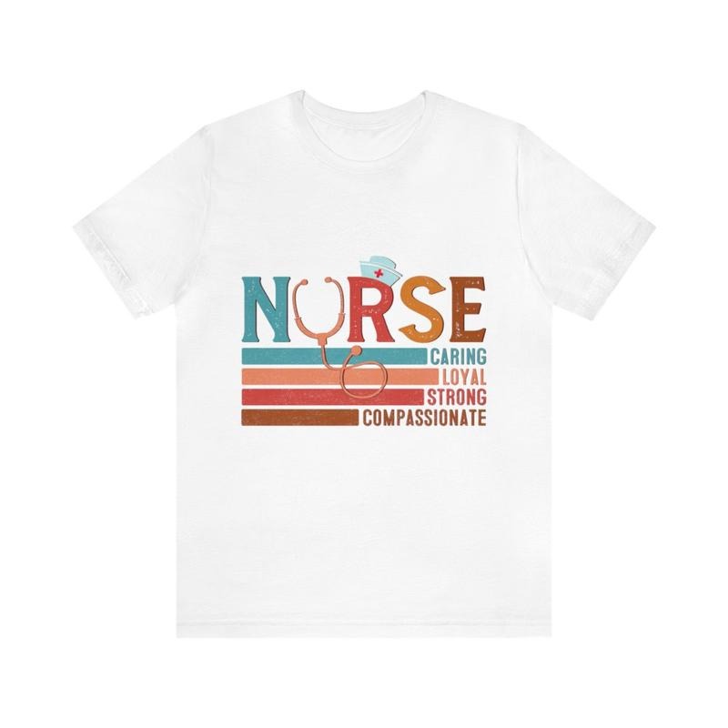 Sandjest Nurse T-Shirt Nurse Caring Loyal Strong Compassionate Gift for Women Girl Friend Hoodie, Sweatshirt