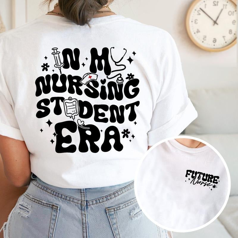 Sandjest Student T-Shirt in My Nursing Student Era Gift for Nurse Student Women Girl Hoodie, Sweatshirt | UrbanDripWear.com