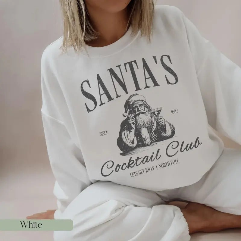 Santas Cocktail Club Christmas Sweatshirt Funny Christmas Sweater T-Shirts, Hoodie | UrbanDripWear.com