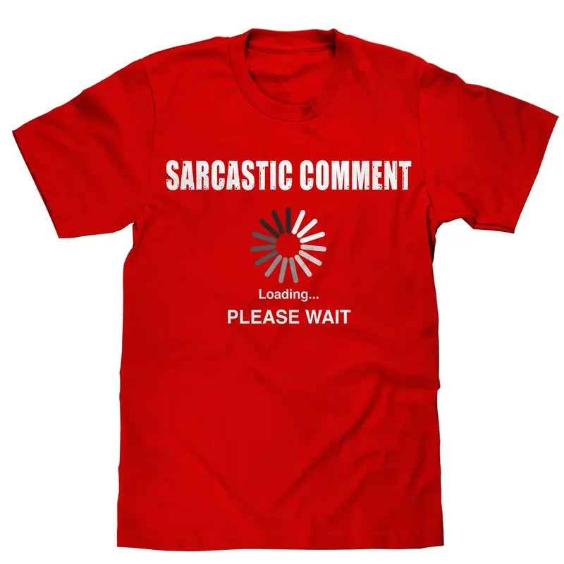 Sarcastic Comment T-Shirt - Red Hoodie, Sweatshirt | UrbanDripWear.com