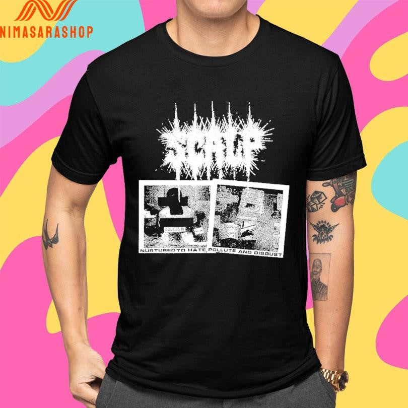 Scalp Surrogate Victim Nurtured To Hate Pollute And Disgust Shirts