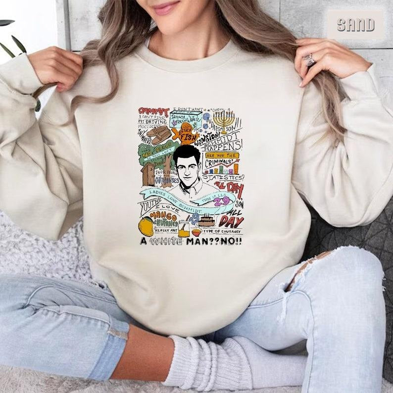 Schmidt Quote New Girl Show Tee, New Girl Show Funny Graphic Shirt, Anniversary Gift for Fan, New Girl Show Gift, New...