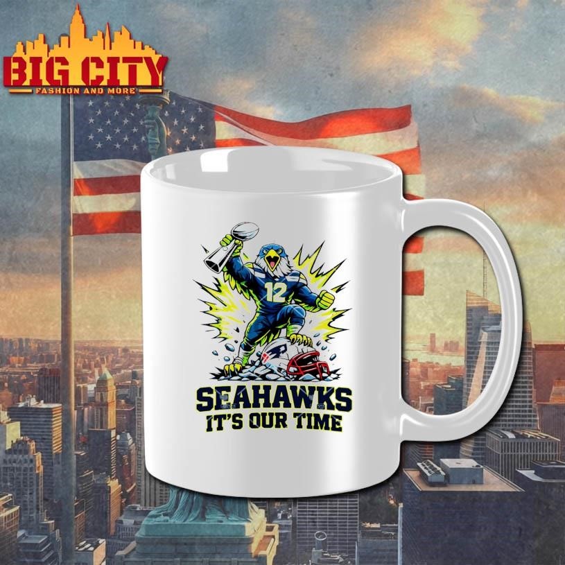 Seahawks It’s Our Time Mascot Victory Trophy Shirt