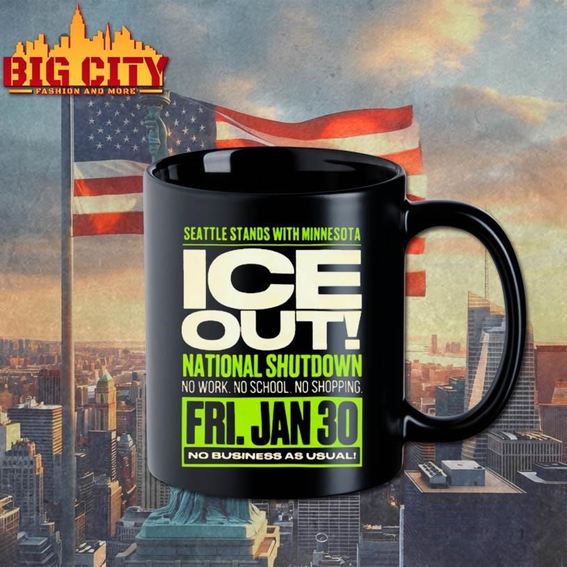 Seattle Stand With Minnesota Ice Out National Shutdown January 30 2026 Shirt
