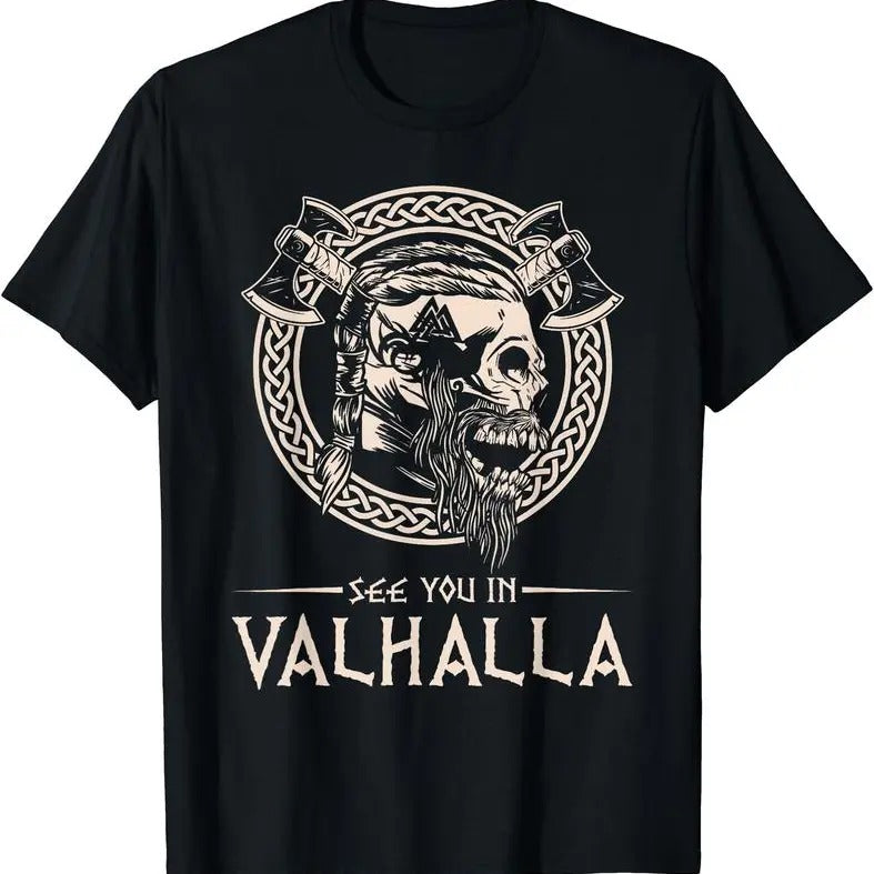 See You In Valhalla Viking T-Shirt Hoodie, Sweatshirt | UrbanDripWear.com