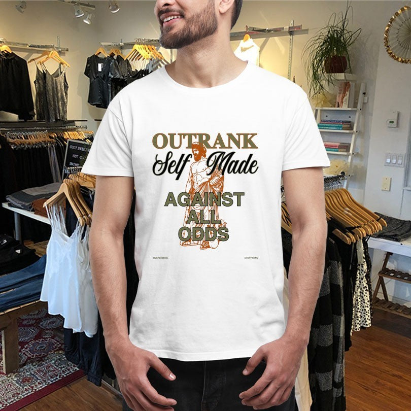 Self Made Against All Odds Outrank Shirts