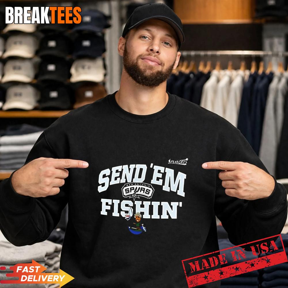 Send ‘Em Fishin San Antonio Spurs NBA Playoffs 2026 T-Shirt