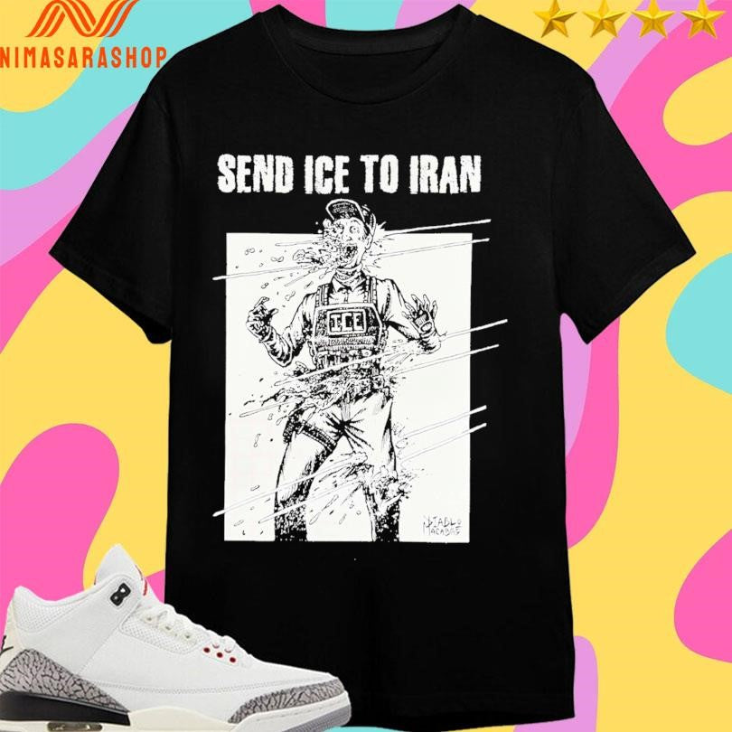 Send Ice To Iran Diablo Macabre Shirts