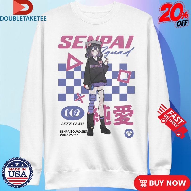 Senpai Squad 002 Gamer Let’s Play Anime Waifu Shirts