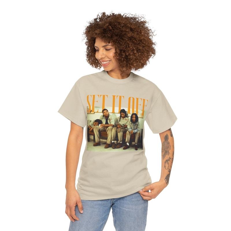 Set It Off Unisex T-Shirt, Movie Shirt Gift For Fan Fabric Hoodie, Sweatshirt | UrbanDripWear.com