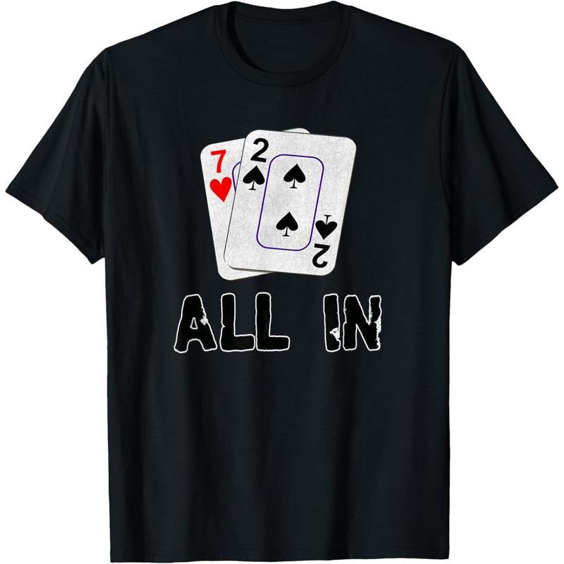 Seven Deuce All In Texas Hold Em Shove 7 2 Funny Poker T-Shirt made in usa Hoodie, Sweatshirt | UrbanDripWear.com