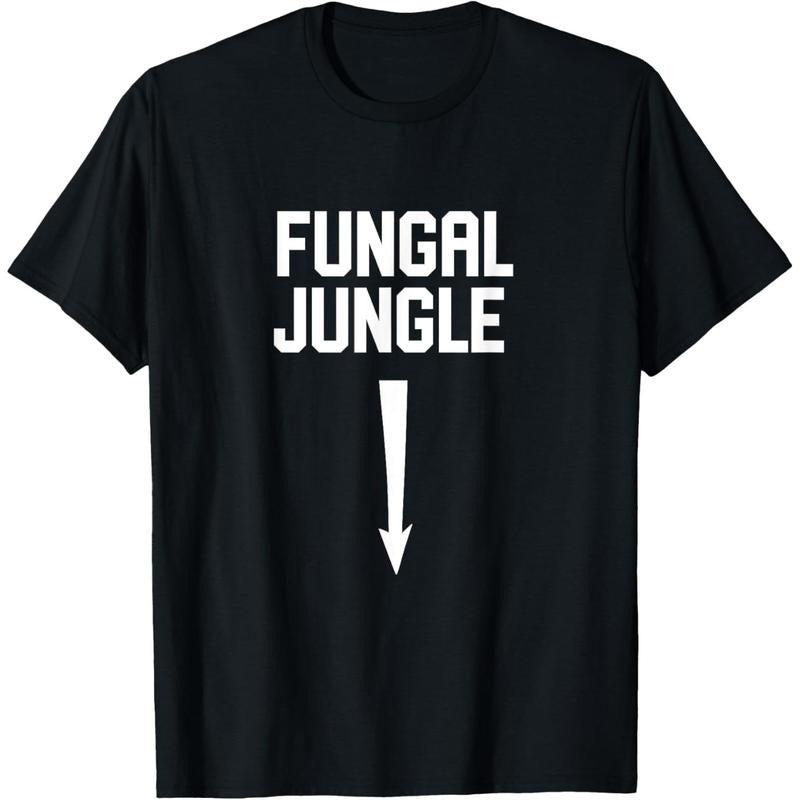 Sexual adult humor fungal jungle offensive gag gift T-Shirt made in usa Hoodie, Sweatshirt | UrbanDripWear.com