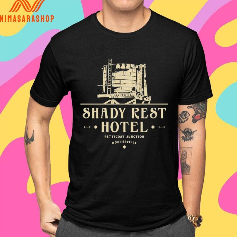 Shady Rest Hotel Petticoat Junction Hooterville Shirts