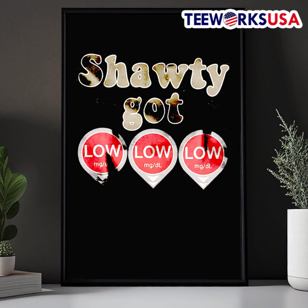 Shawty Got Low Low Low Mg’dl Shirt