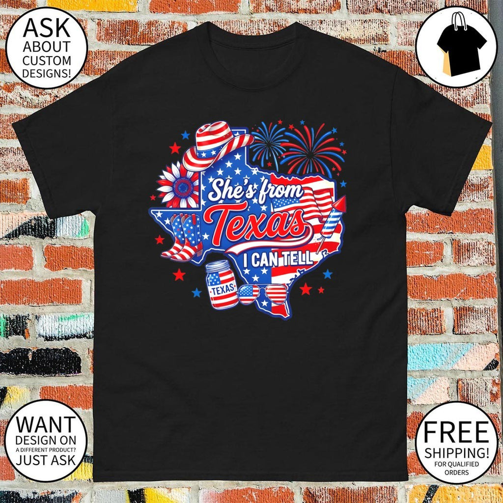 She’s from Texas I Can Tell 4th of July Texas Map 2026 shirt
