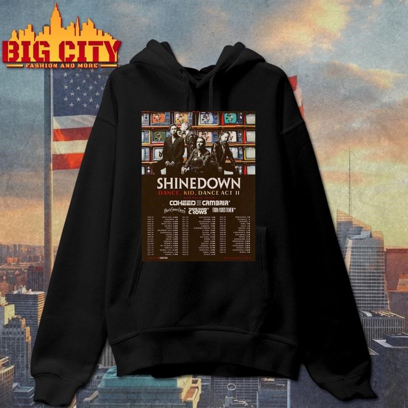 Shinedown Dance Kid Dance Act II 2026 World Tour All Across The US And UK Schedule Dates Decor Poster Shirt