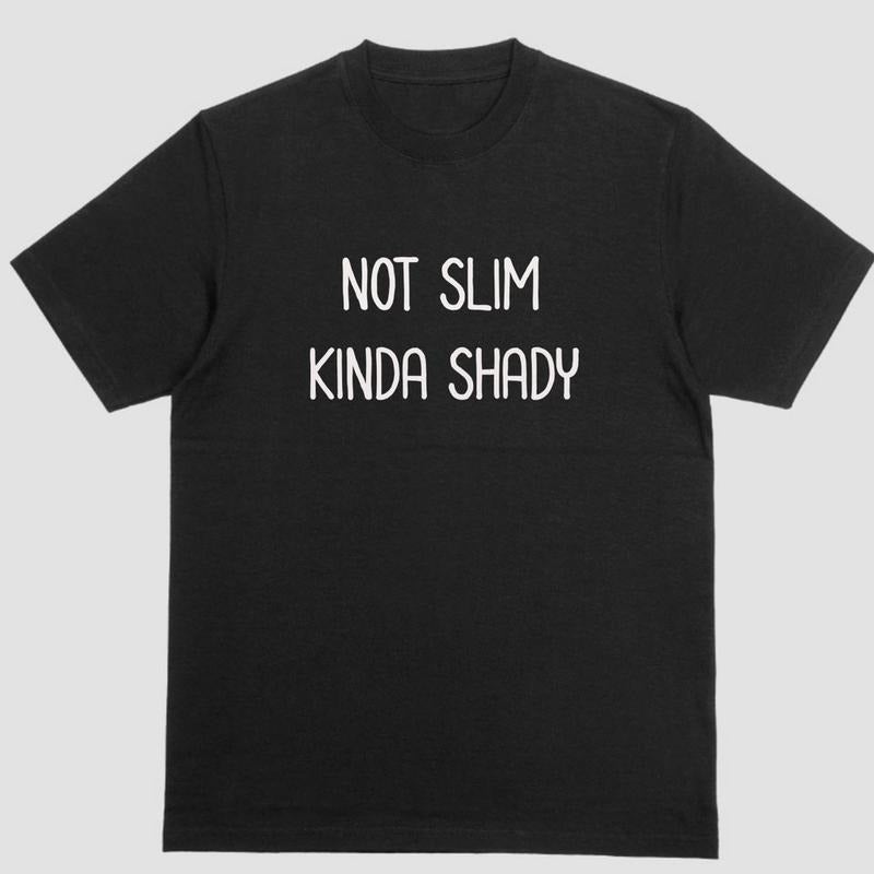 Short sleeve shirt, NOT SLIM KINDA SHADY Hoodie, Sweatshirt | UrbanDripWear.com