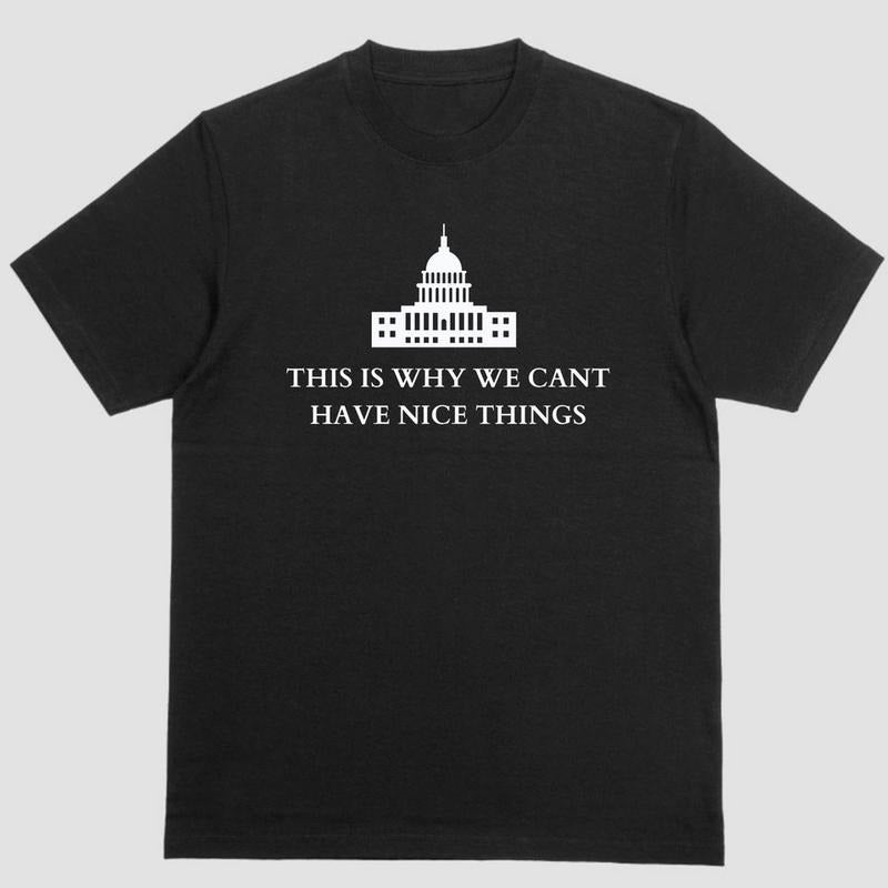 Short sleeve shirt, THIS IS WHY WE CANT HAVE NICE THINGS Hoodie, Sweatshirt | UrbanDripWear.com
