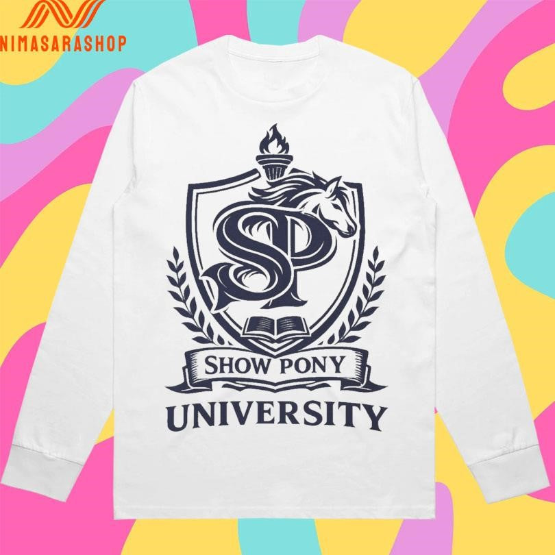 Show Pony University Shirts