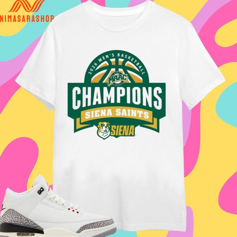 Siena Saints 2026 Men’s Basketball Champions Shirts