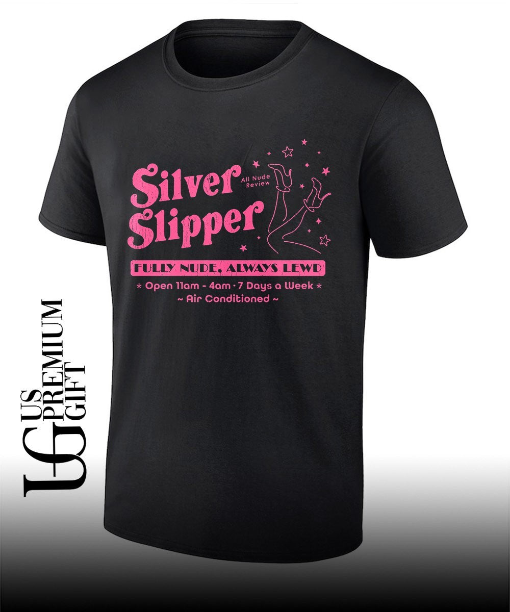 Silver Slipper Fully Nude Always Lewd shirt