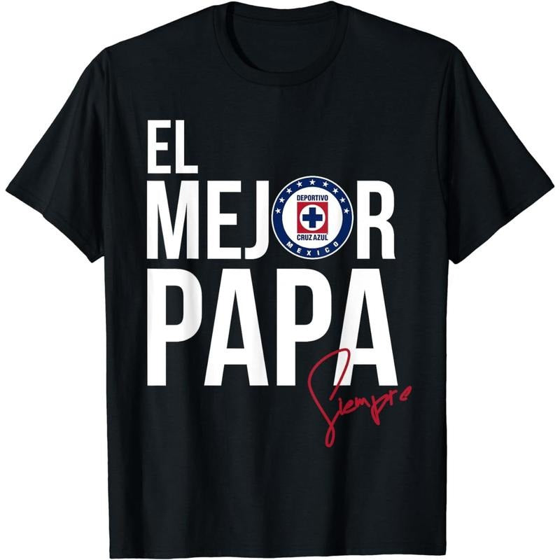 Simple Print "MEJOR PAPA"Cotton Short Sleeve "Cruz Azul" Sports Articles Collection T-Shirt for Men Hoodie, Sweatshirt