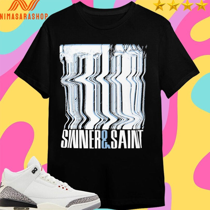 Sinner And Saint No Sleep Shirts